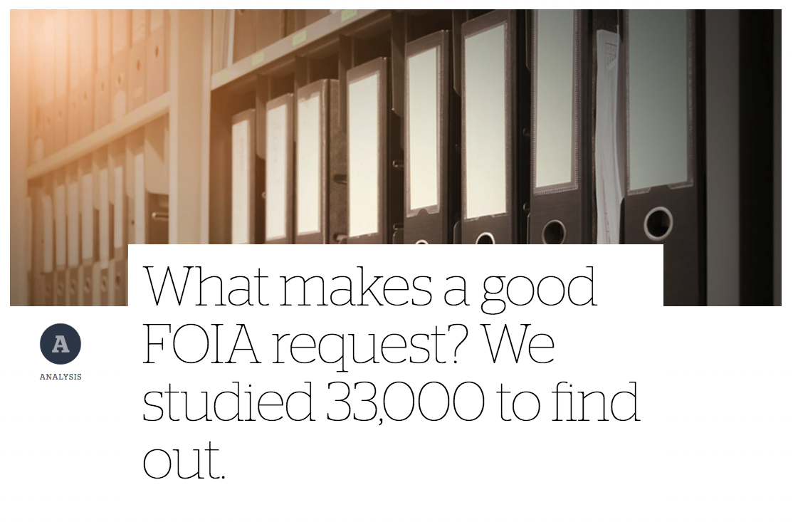 Screenshot of CJR headline: What makes a good FOIA request? We studied 33,000 to find out.
